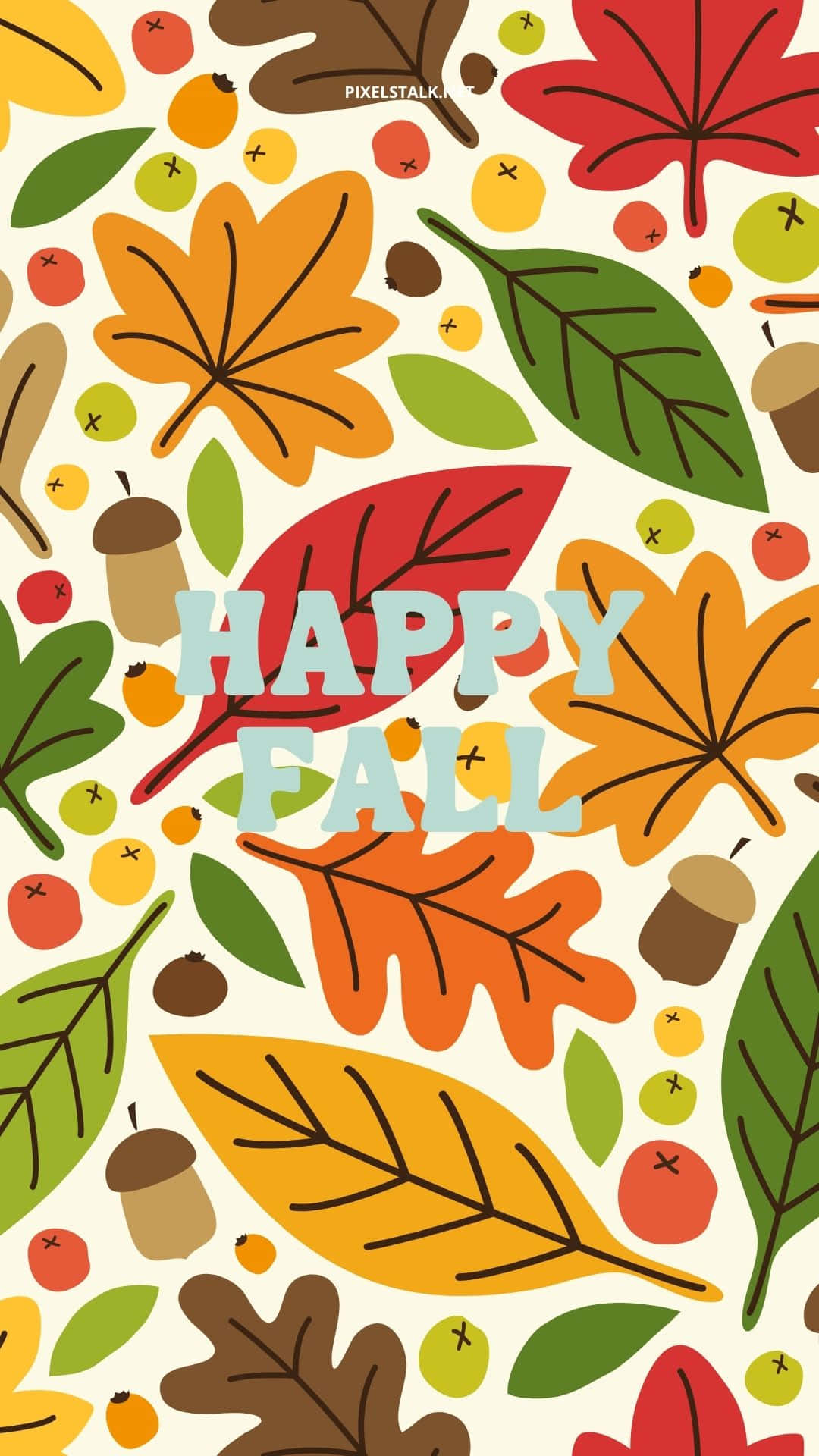 帶有「Happy Fall」字體的可愛秋季圖案 壁紙 — 鮮豔的秋葉、橡子和漿果散落在奶油色背景上，並帶有「HAPPY FALL」文字。