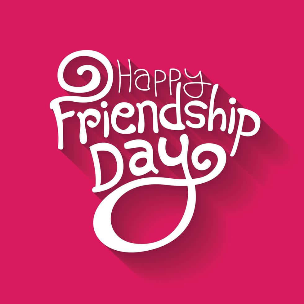  壁紙 — 粗體白色風格文字在純洋紅色背景上顯示「Happy Friendship Day」，帶有長陰影效果。