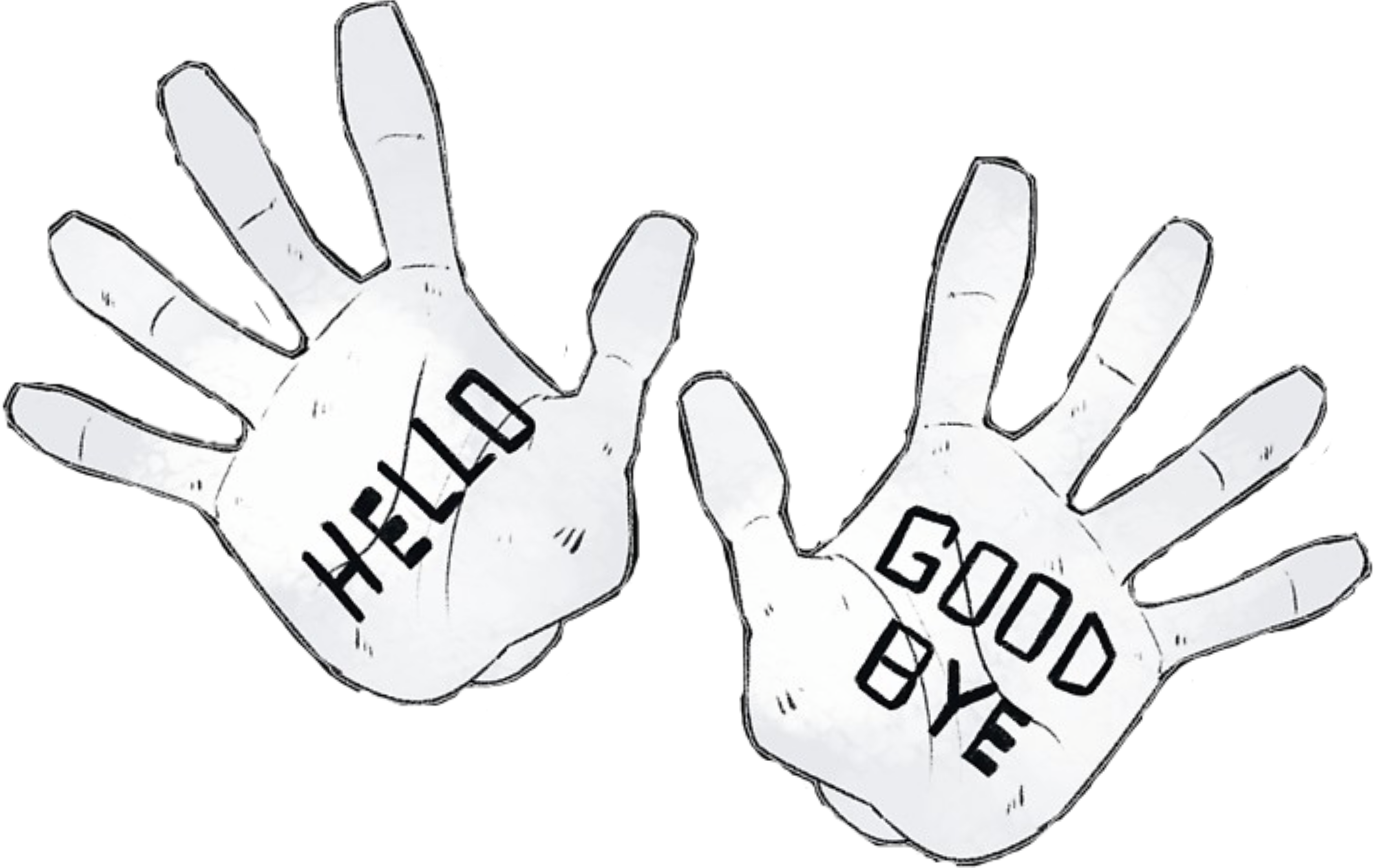 Hello Goodbye 手掌插畫 壁紙 — 兩隻風格化的白色手在黑色背景上，一隻說你好，另一隻說再見，用粗體字。
