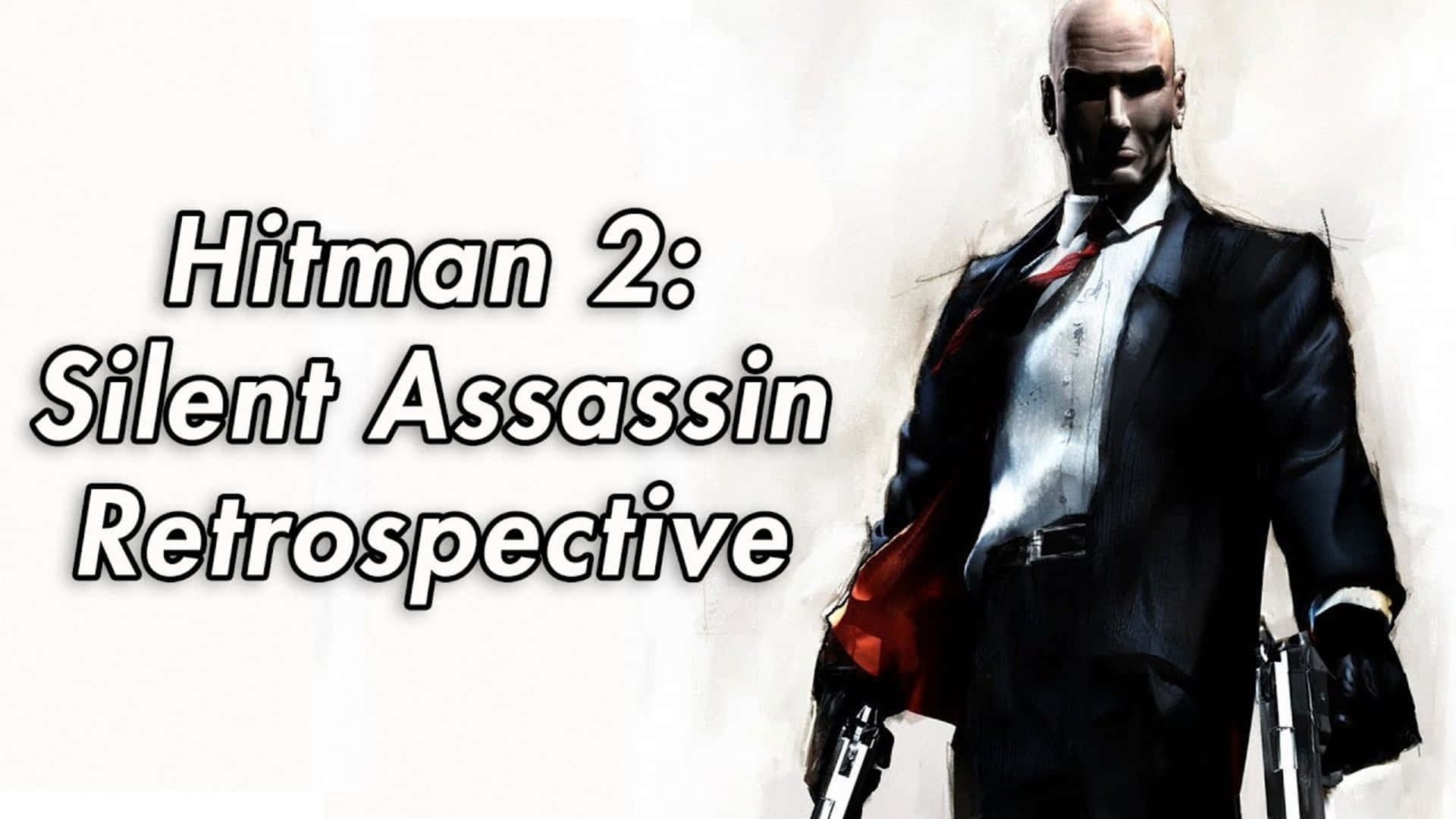 《Hitman 2》遊戲介紹高清背景 壁紙 — 一個光頭刺客身穿黑色西裝，在純白背景上手持兩把手槍，並帶有粗體遊戲標題文字。