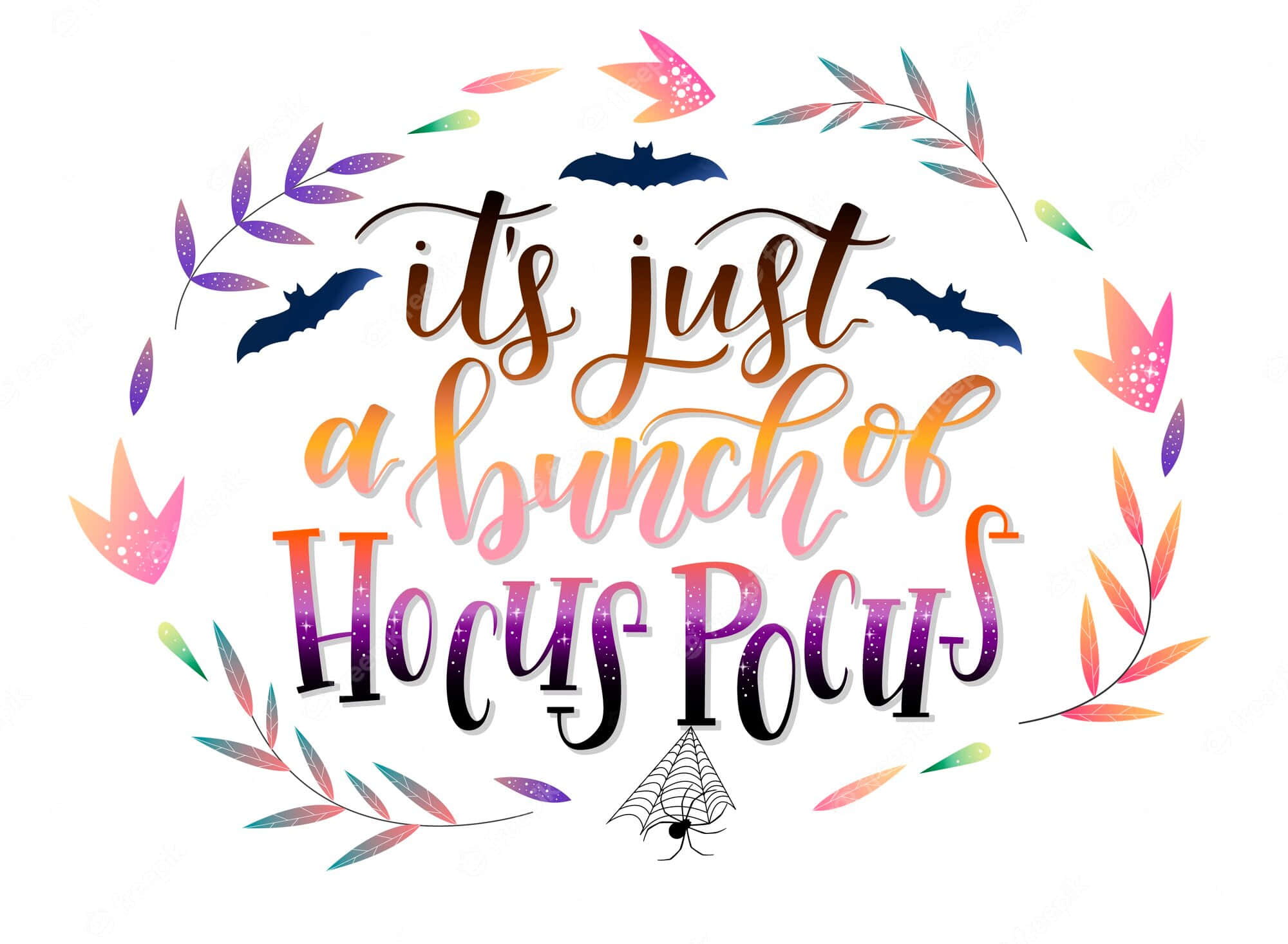 可愛的「Hocus Pocus」文字藝術 壁紙 — 充滿活力的萬聖節字體設計寫著「it's just a bunch of Hocus Pocus」，周圍環繞著蝙蝠、彩色樹葉和蜘蛛網。