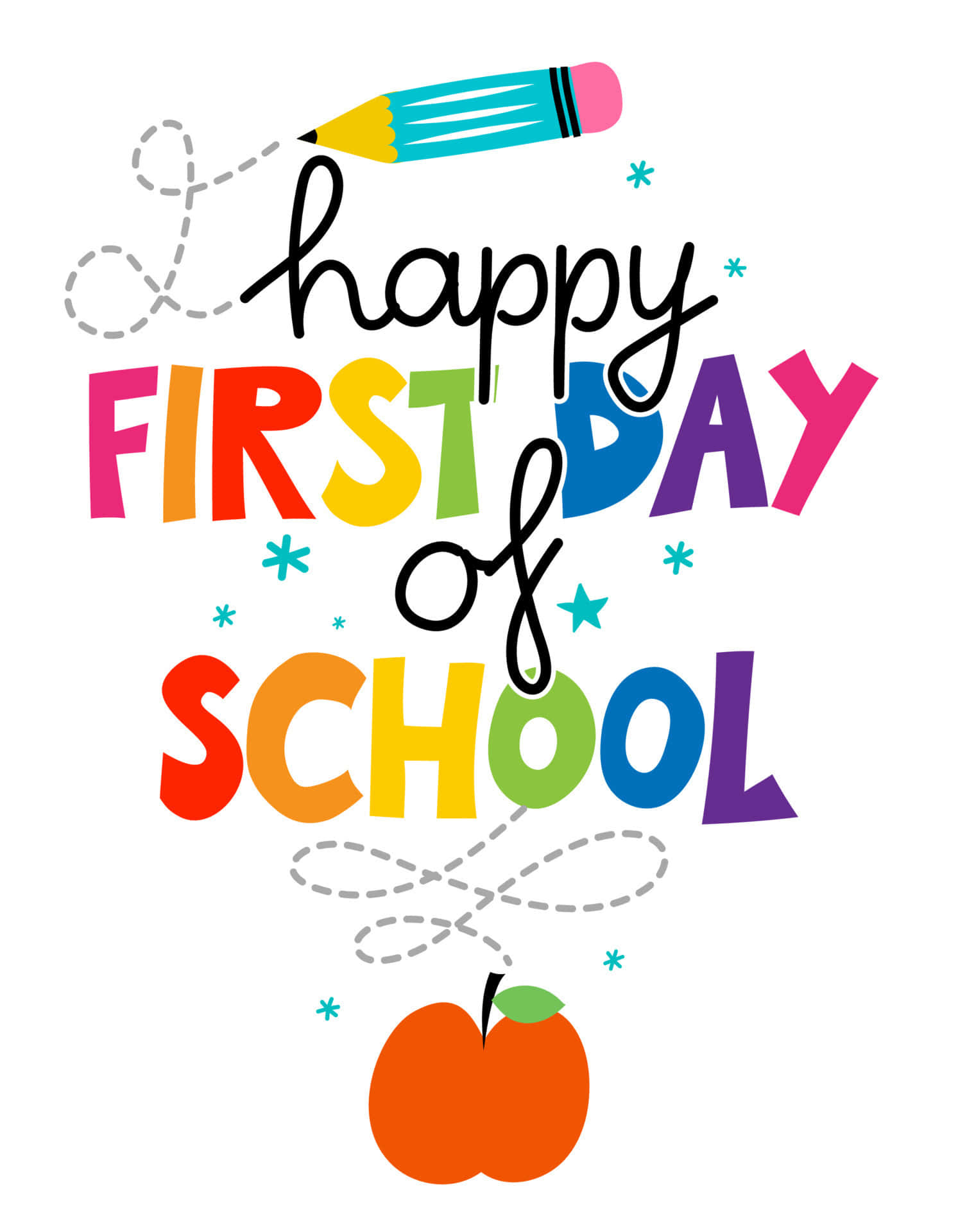  壁紙 — 一幅歡樂的插圖，彩虹色的文字寫著「happy first day of school」，周圍環繞著鉛筆、蘋果和星星。