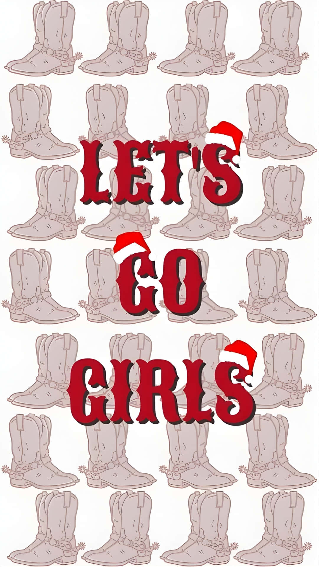  壁紙 — 紅色節日文字 LET'S GO GIRLS 配上聖誕帽，疊加在牛仔靴網格上，卡通風格。