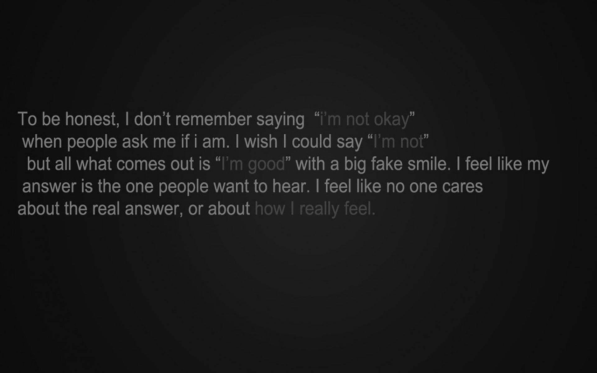 「I'm Not Okay」獨白 壁紙 — 白色文字在深色漸變背景上傳達了關於假裝沒事的情感脆弱。