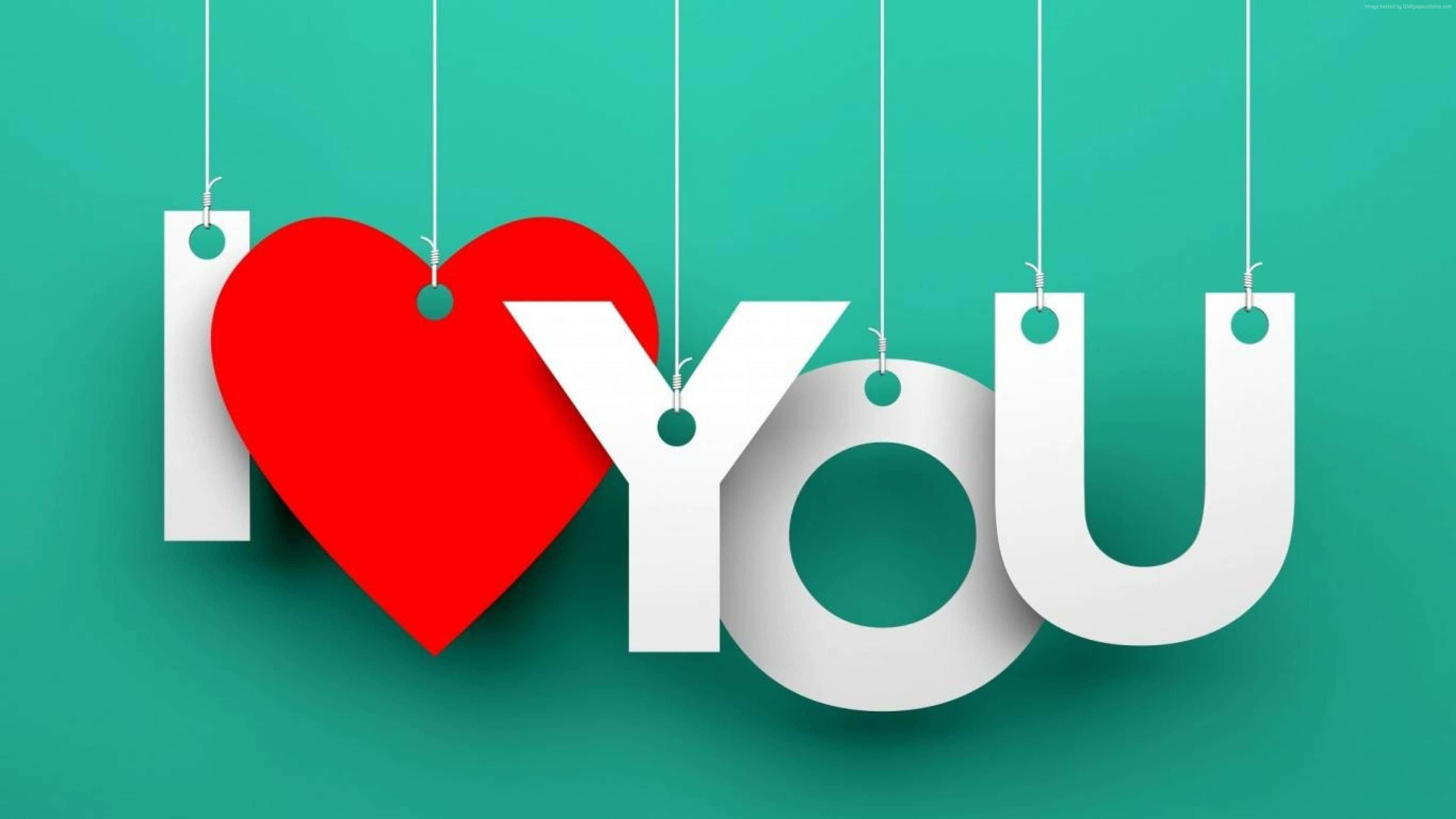 4K Love 桌布 壁紙 — 「I ❤️ YOU」呢句說話以粗體白色字母同紅色心形懸掛喺青綠色背景上。