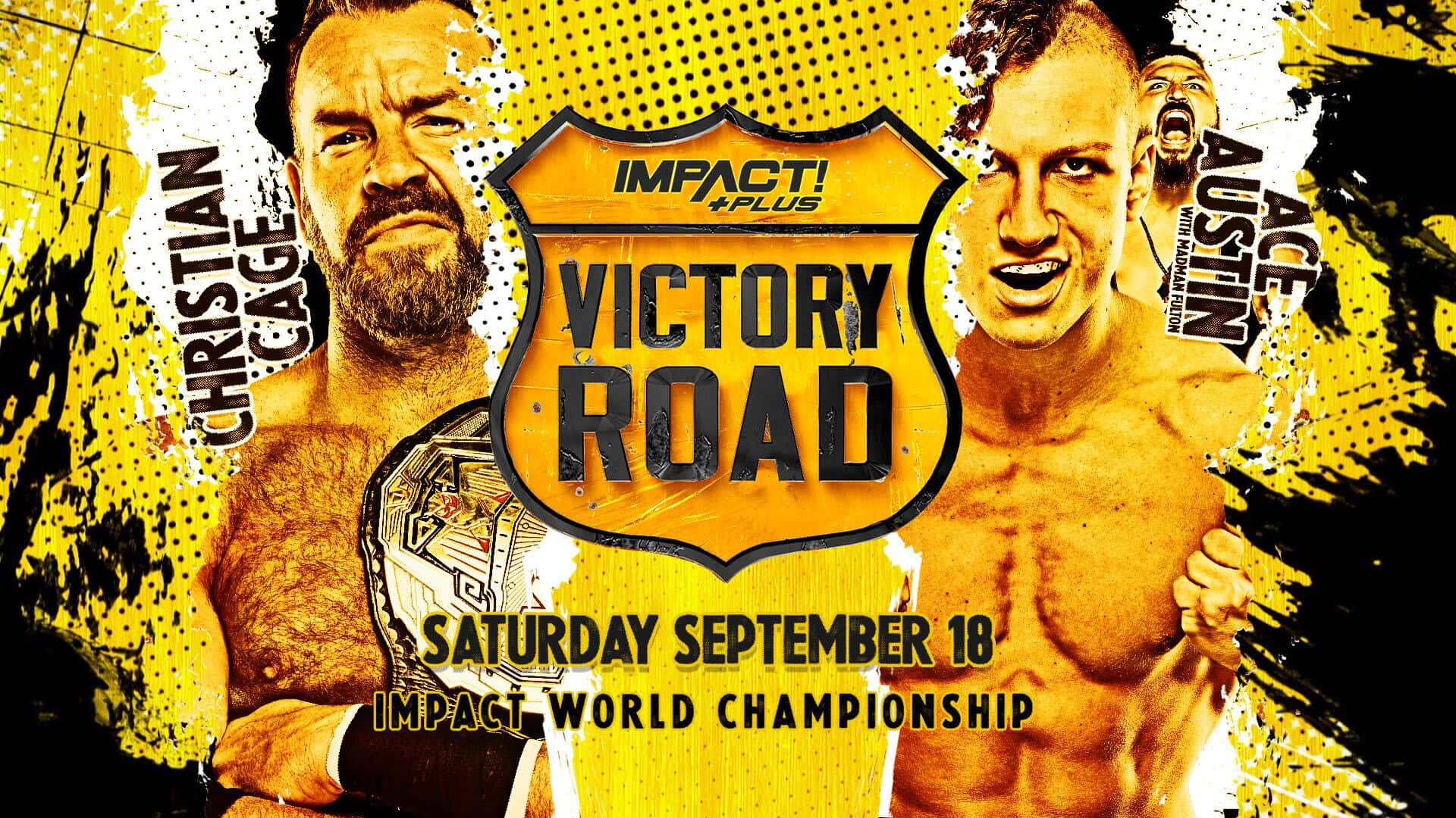 摔角手 Christian Cage 和 Ace Austin 爭奪 Impact World Championship。