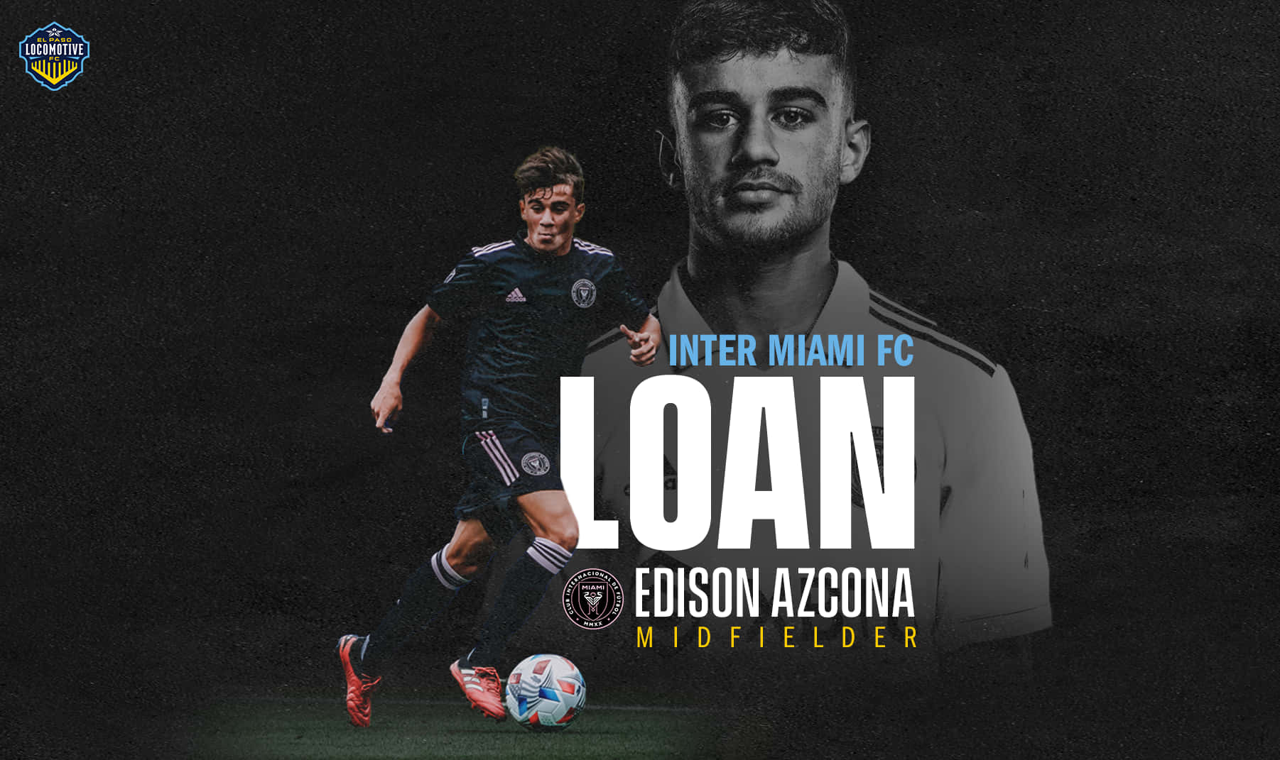Inter Miami FC 中場球員 Edison Azcona 動作瞬間 壁紙 — 一名身穿深色球衣的足球運動員在黑色背景上運球，背景上有大型肖像和租借公告文字。