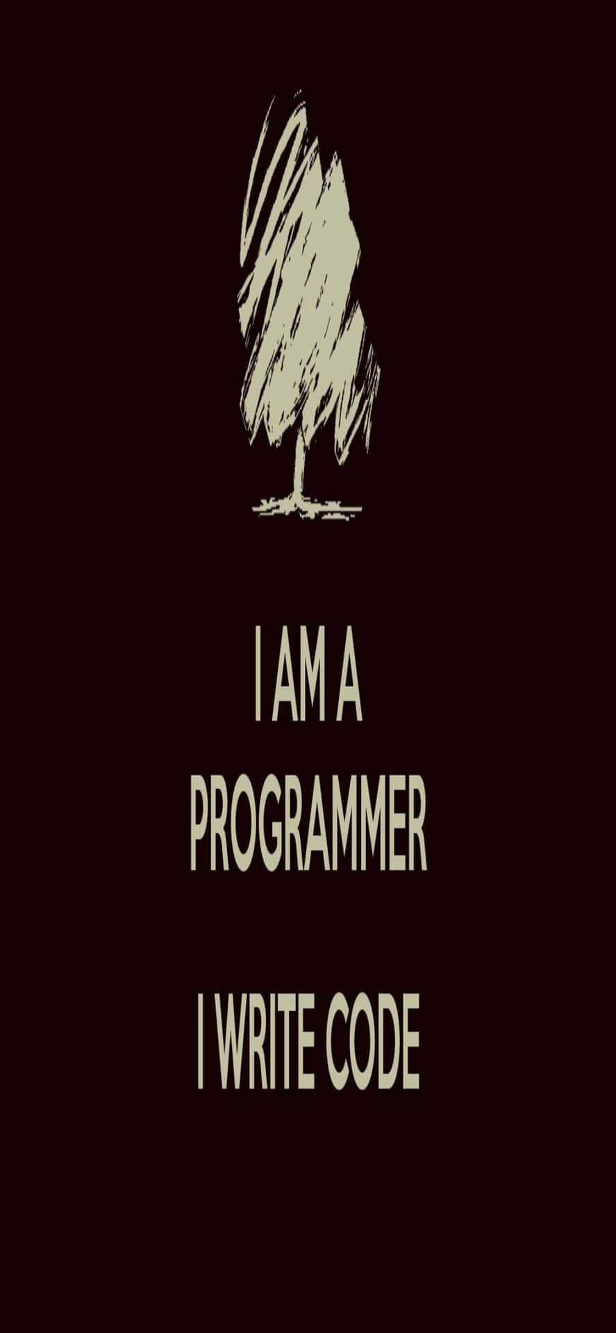 在深栗色背景上的樹木素描和文字 'I AM A PROGRAMMER I WRITE CODE'。
