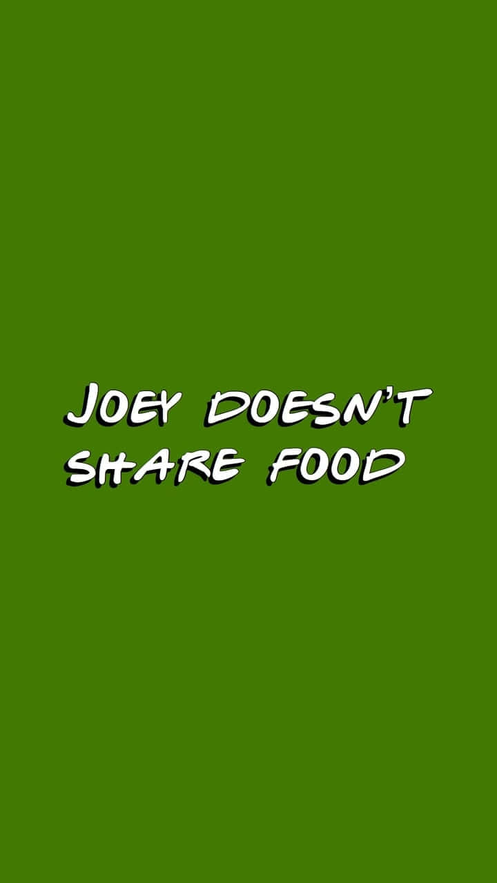 綠色背景，粗體白色文字寫著 joey doesn't share food