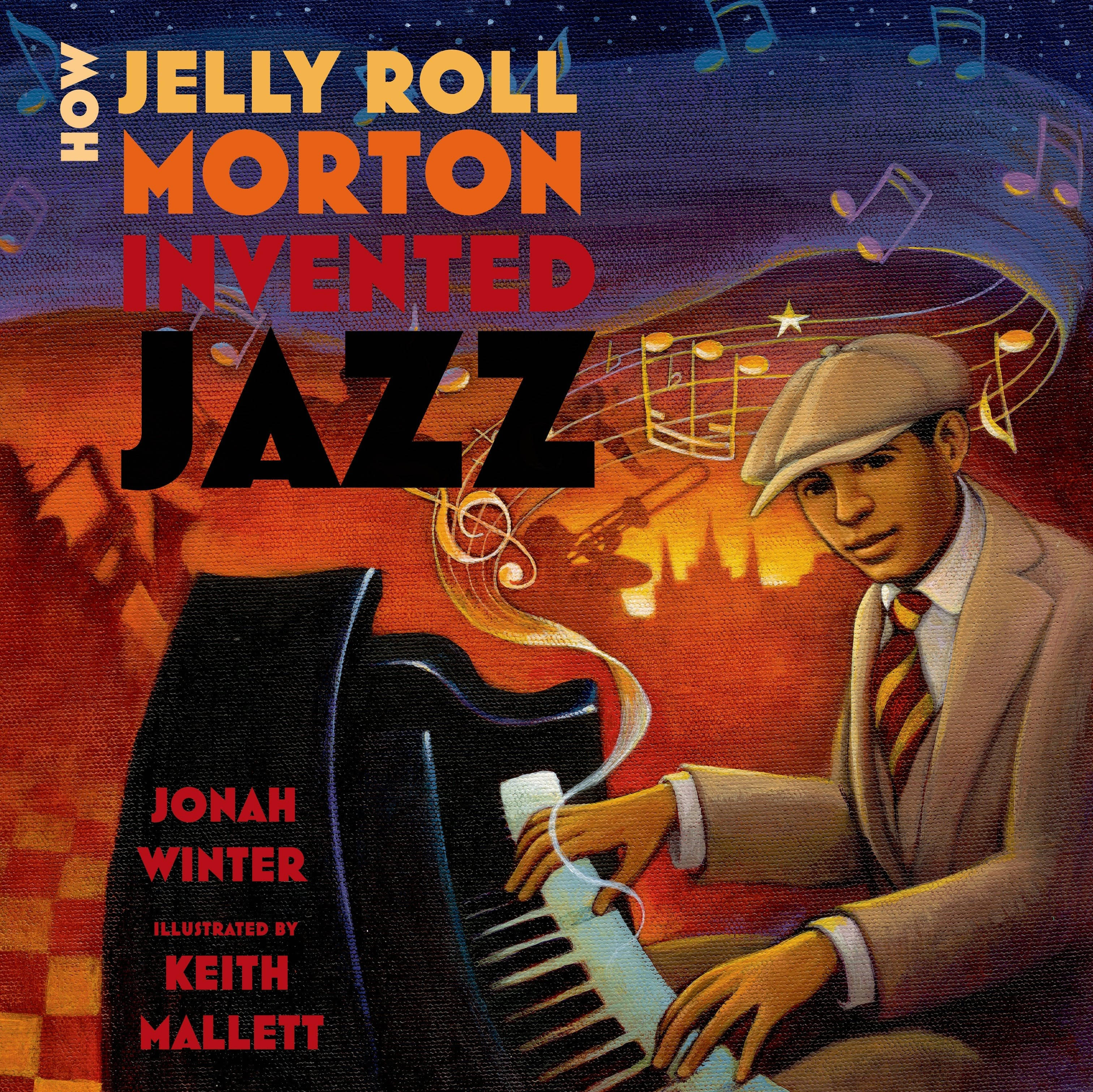 Jelly Roll Morton童書封面藝術 壁紙 — 一位身穿西裝和帽子的爵士鋼琴家正在彈奏三角鋼琴，音符在繁星點點的夜空中旋轉。
