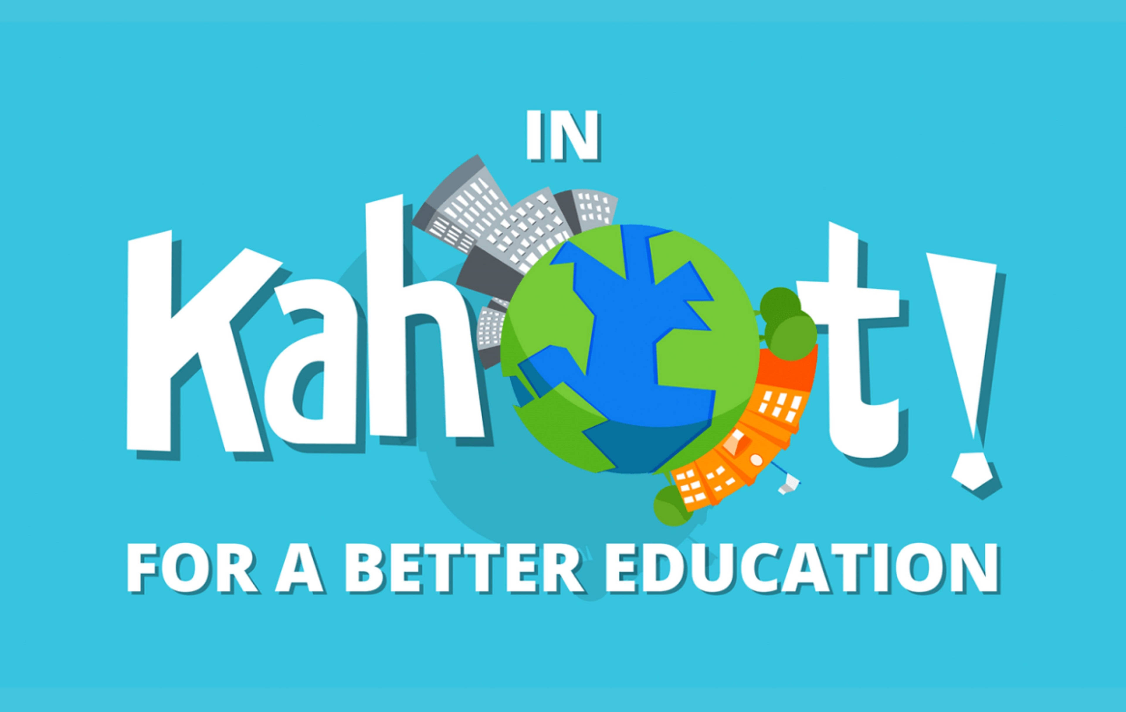 Kahoot! 為更好教育 壁紙 — 充滿活力的藍色背景上，有Kahoot!標誌，一個被建築物環繞的地球，以及文字「IN Kahoot! FOR A BETTER EDUCATION」。