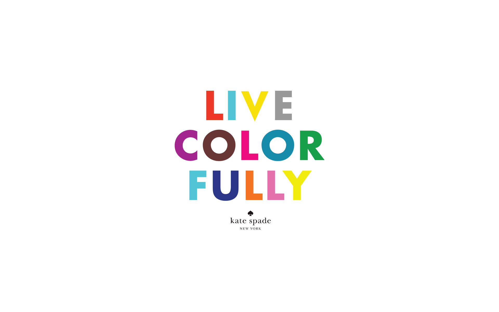 白色背景上帶有Kate Spade標誌的彩色勵志文字「Live Color Fully」。
