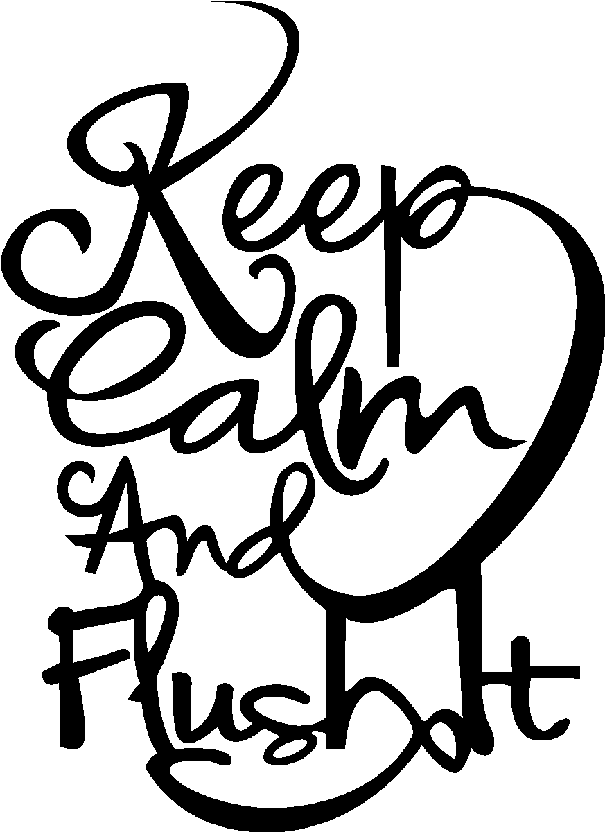 「Keep Calm And Flush」書法字樣 壁紙 — 純黑色背景，無可見元素或紋理。