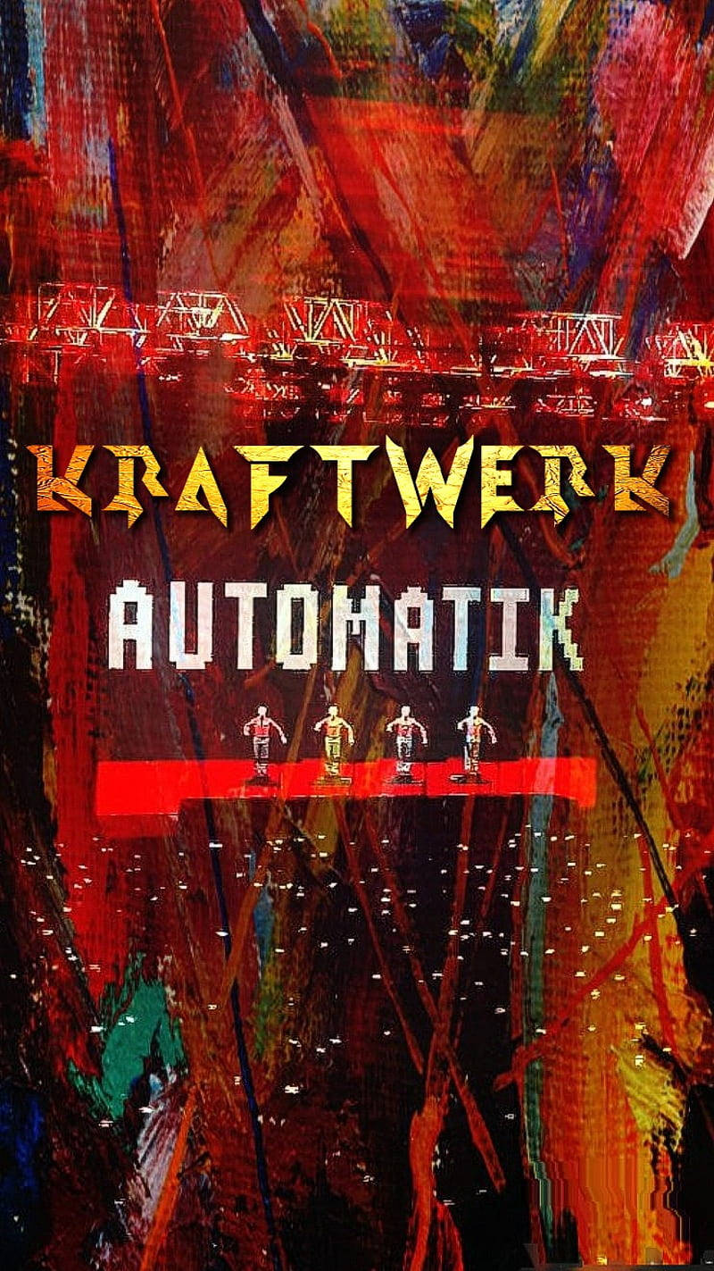 Kraftwerk《Automatik》紅色海報 壁紙 — 充滿活力的抽象藝術作品，帶有Kraftwerk Automatik文字和四個機械人形象在紅色平台上，背景為混亂的紅色、橙色和黑色。