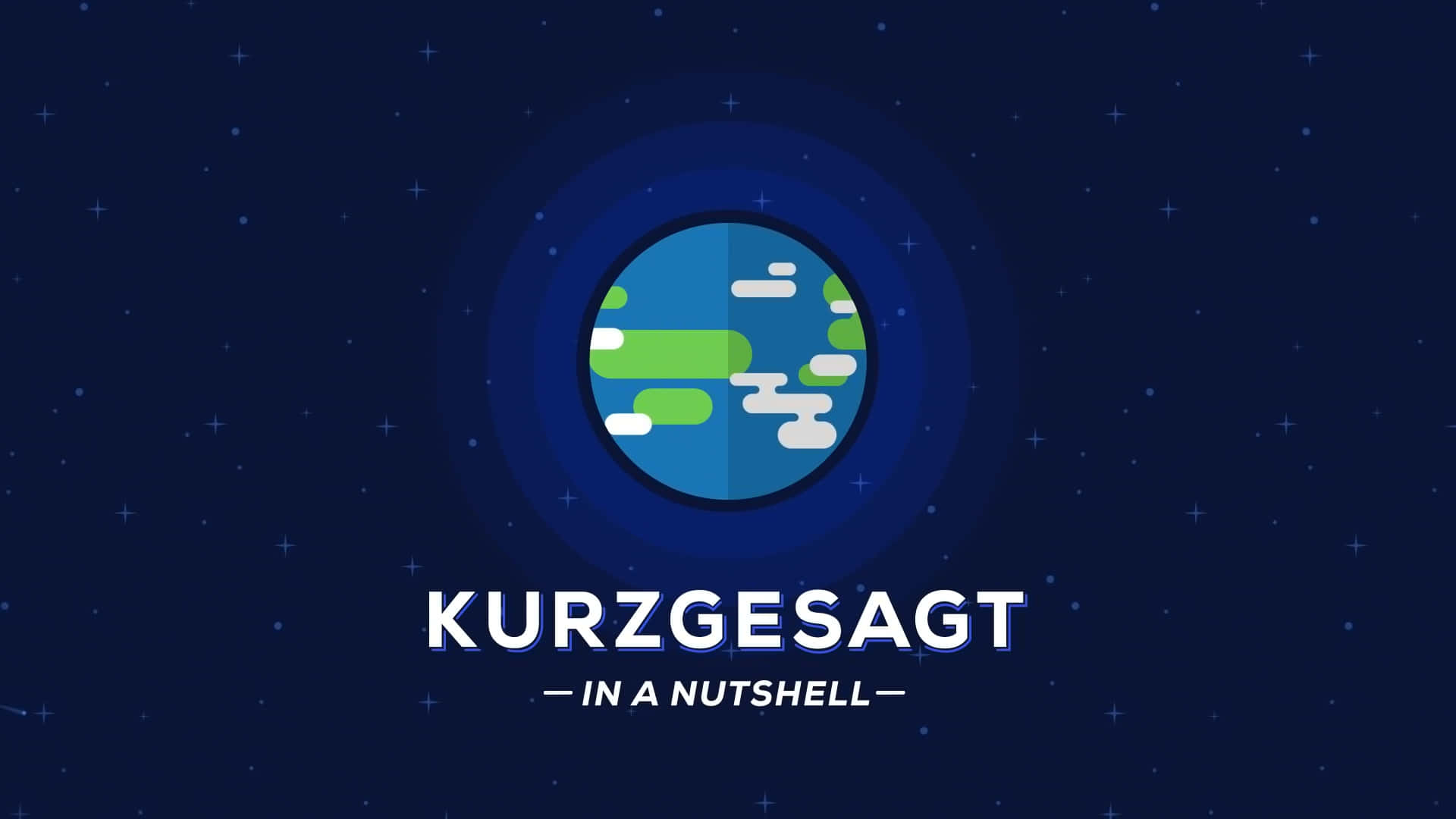 Kurzgesagt 的「一語道破」 壁紙 — 一個風格化的藍色星球，帶有綠色陸地和白色雲朵，漂浮在星空夜空中，帶有同心藍色環和下方粗體白色文字。