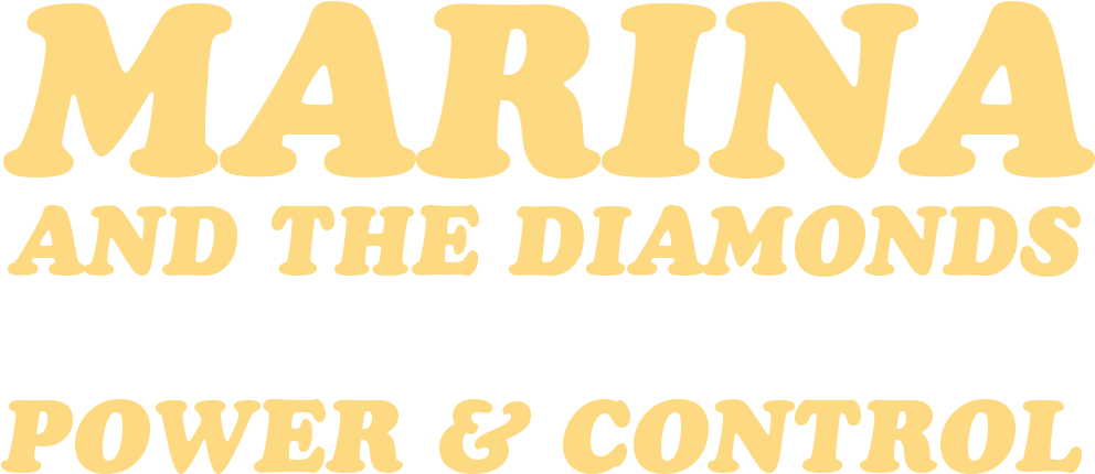 Marina And The Diamonds《Power & Control》專輯文字 壁紙 — 粗體黃色文字寫著 Marina and the Diamonds Power & Control，背景為純黑色。