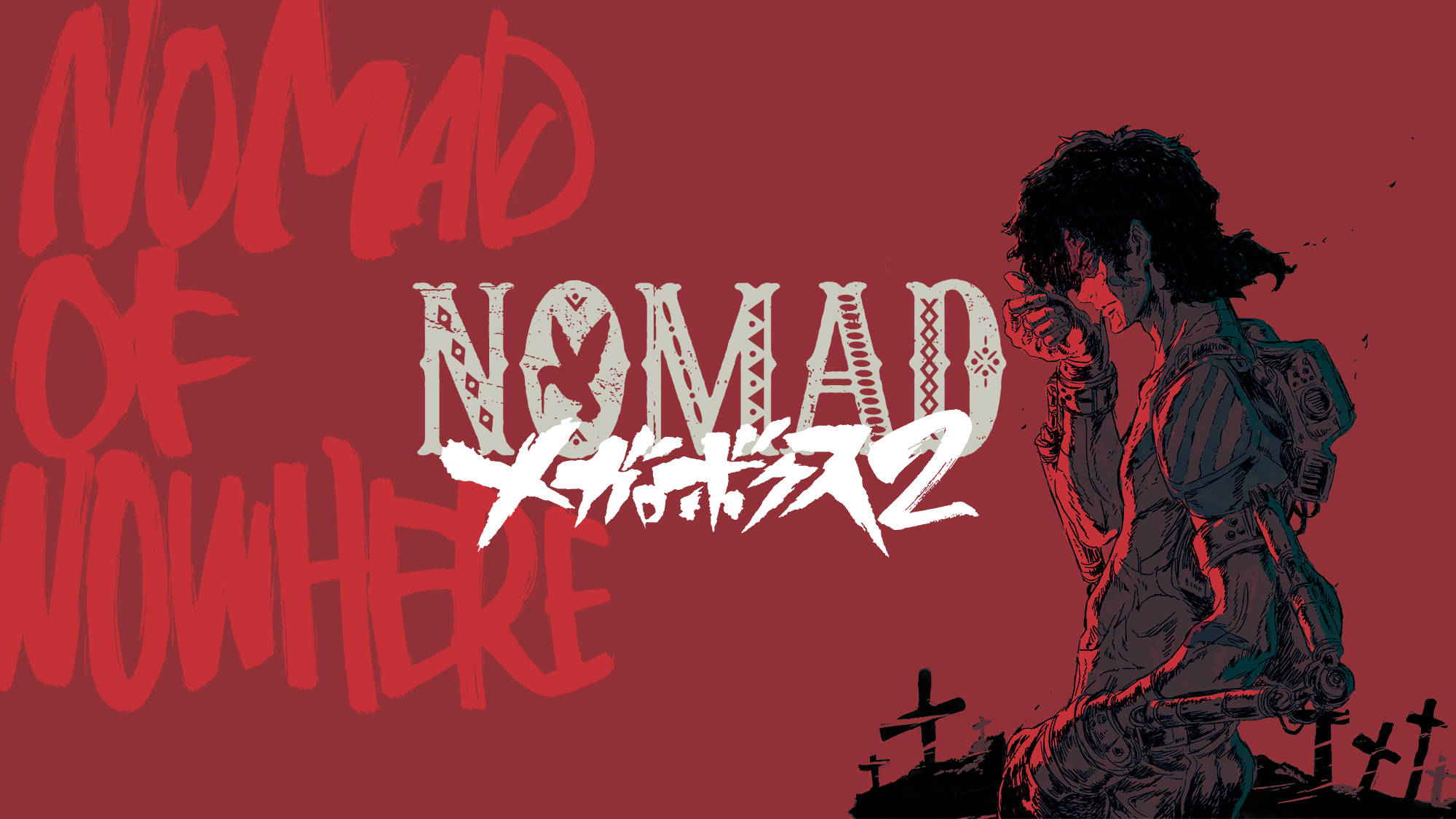Megalo Box 無處可歸的流浪者 壁紙 — 一個風格化的動漫角色，深色頭髮和機械裝備，跪在十字架旁，背景為深紅色，粗體白色和紅色文字寫著「NOMAD OF NOWHERE」。
