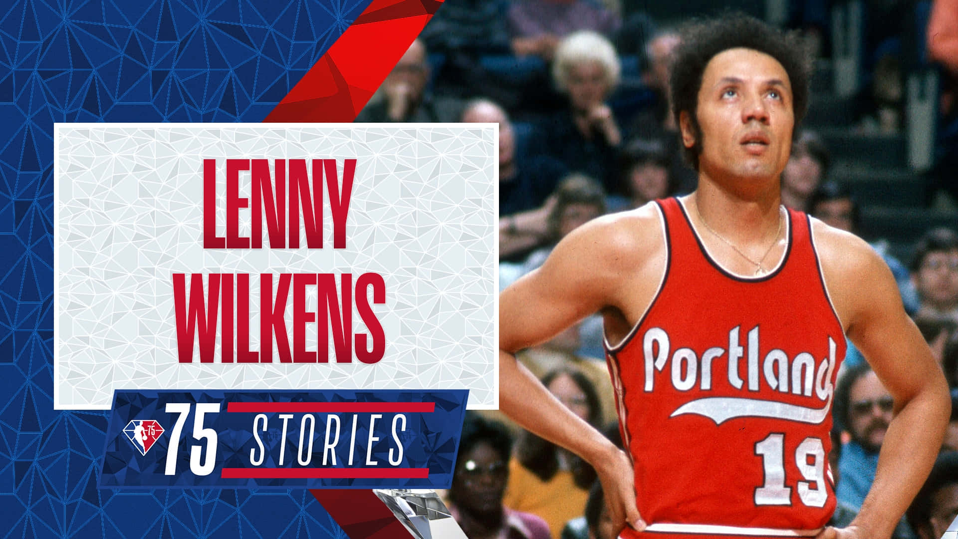 Lenny Wilkens 身穿波特蘭拓荒者隊 19 號球衣，在帶有圖形疊加效果的籃球比賽中。
