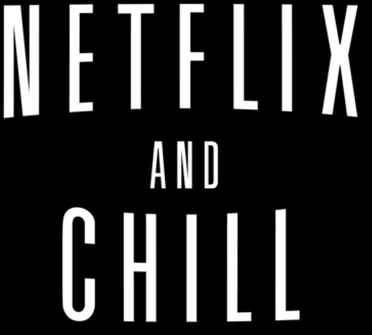 Netflix 與 Chill 短語 壁紙