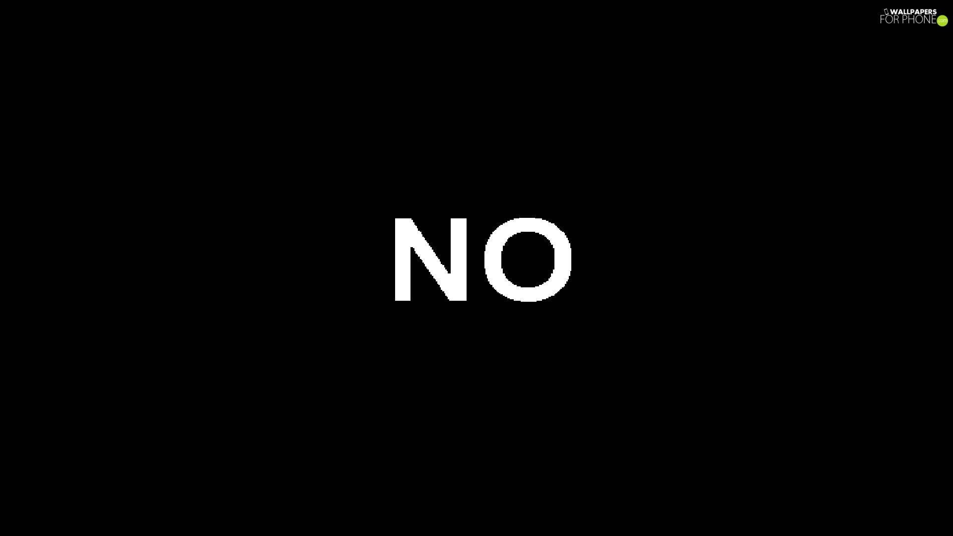 純黑背景的「NO」字 壁紙 — 粗體白色大寫字母 NO 居中於純黑色背景上。