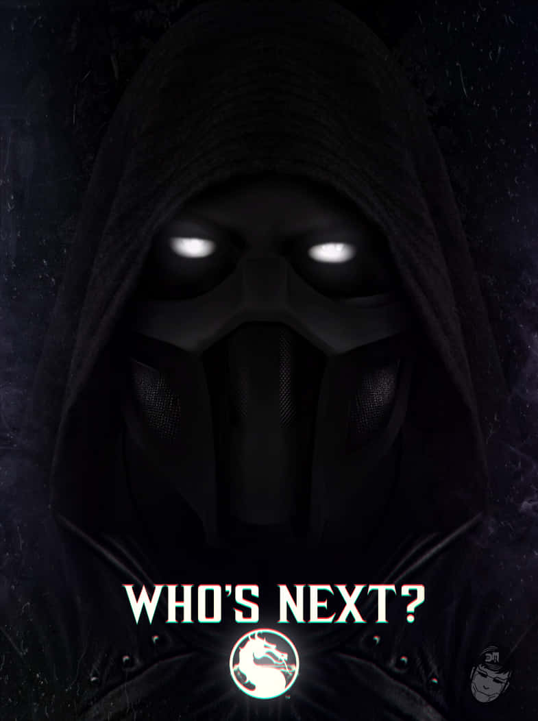 Mortal Kombat 角色，眼睛發光，戴著連帽面具，問誰是下一個