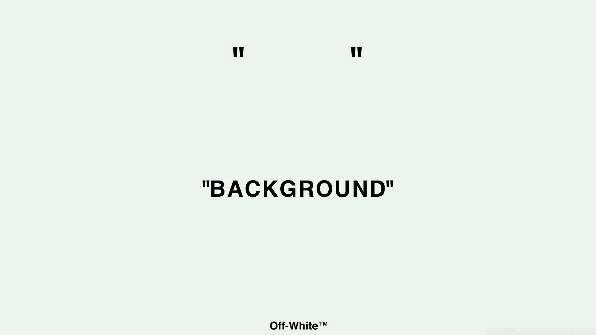Off White標誌背景海報 壁紙 — 極簡米白色背景，中央有粗體文字，上下有小引號。