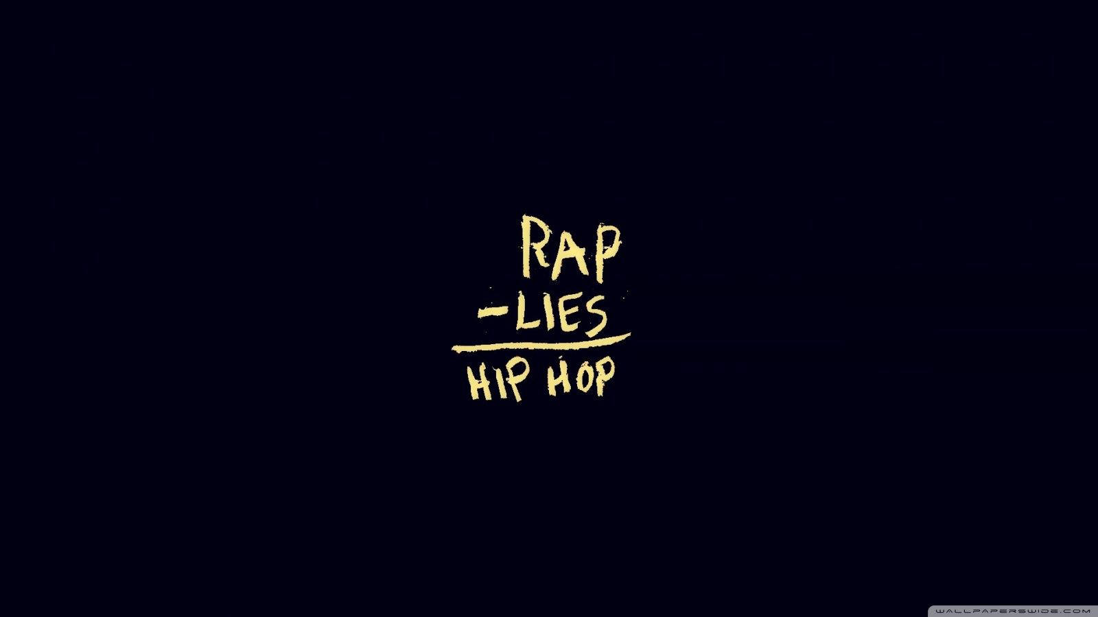 黑色背景上的黃色手寫文字 rap lies hip hop