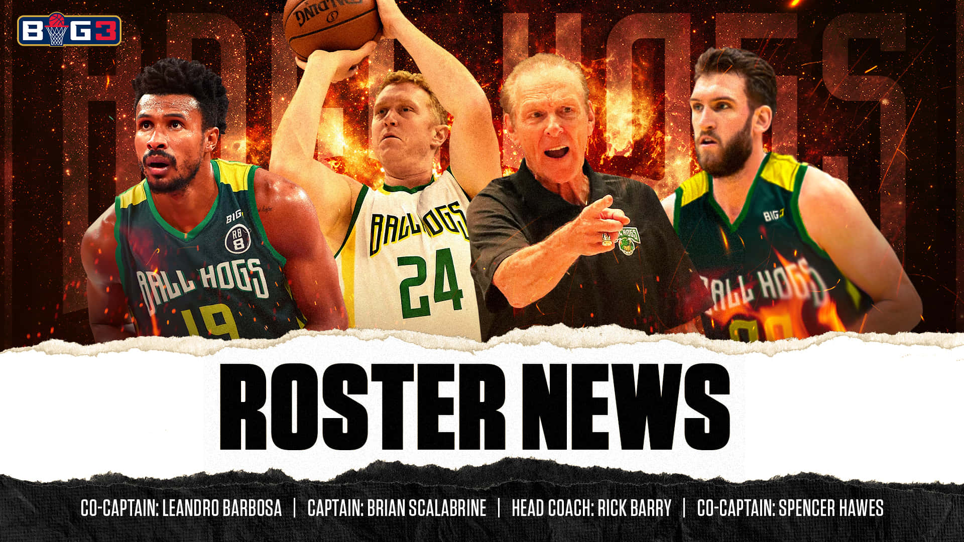 Rick Barry 教練 BIG3 聯賽海報 壁紙 — 四名身穿綠色和白色球衣的籃球運動員和一名教練在火焰背景前擺姿勢，並帶有 'ROSTER NEWS' 文字。