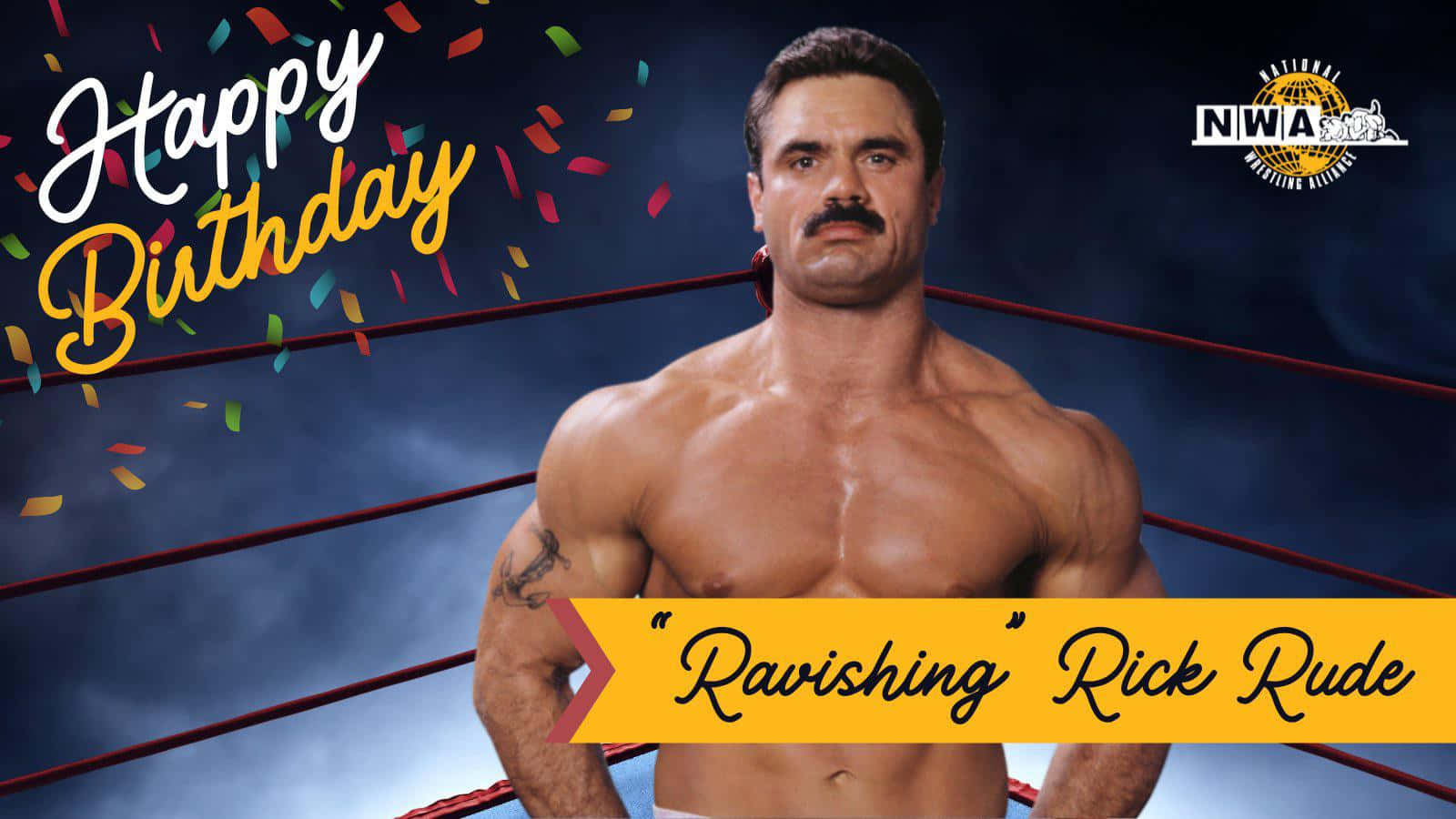 摔角手 Rick Rude 喺擂台上面，有生日紙碎同 NWA 標誌。