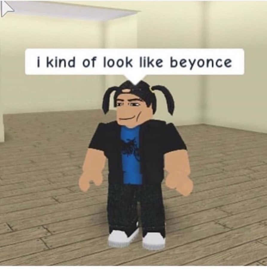 Roblox 幽默碧昂絲圖 壁紙 — 一個紮住孖辮嘅Roblox角色，帶住一句「我有啲似Beyonce」嘅對話框，企喺一個普通嘅房間入面。