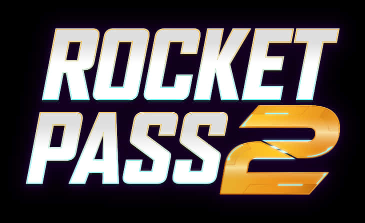 火箭聯賽 Rocket Pass 2 標誌 壁紙 — 大膽發光的文字「ROCKET PASS 2」在黑色背景上帶有金屬光澤和霓虹亮點。