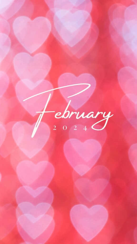 「February 2024」以白色草書寫在柔和的粉紅色和紅色心形散景背景上。 — 粉紅色心形動圖 壁紙