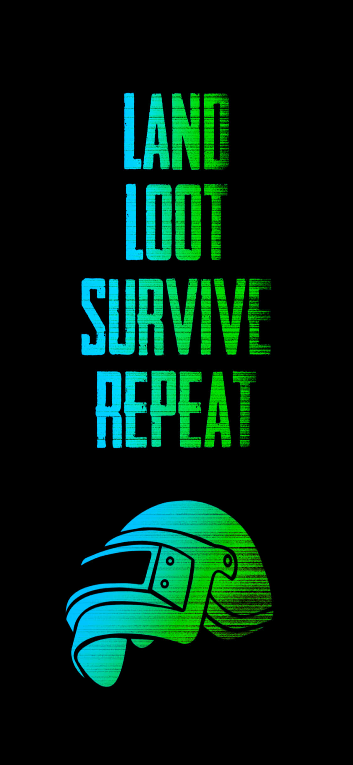 Sassy Tees設計的「Land Loot Survive Repeat」T恤 壁紙 — 發光的霓虹綠色和藍色文字在黑色背景上顯示「land loot survive repeat」，上方有一個風格化的頭盔。