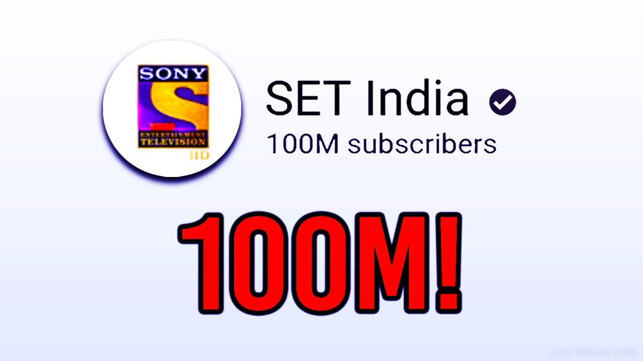 SET印度YouTube頻道突破一億訂閱 壁紙 — 慶祝SET India達到1億訂閱者的里程碑，以粗體紅色文字和Sony Entertainment Television標誌呈現的圖形。