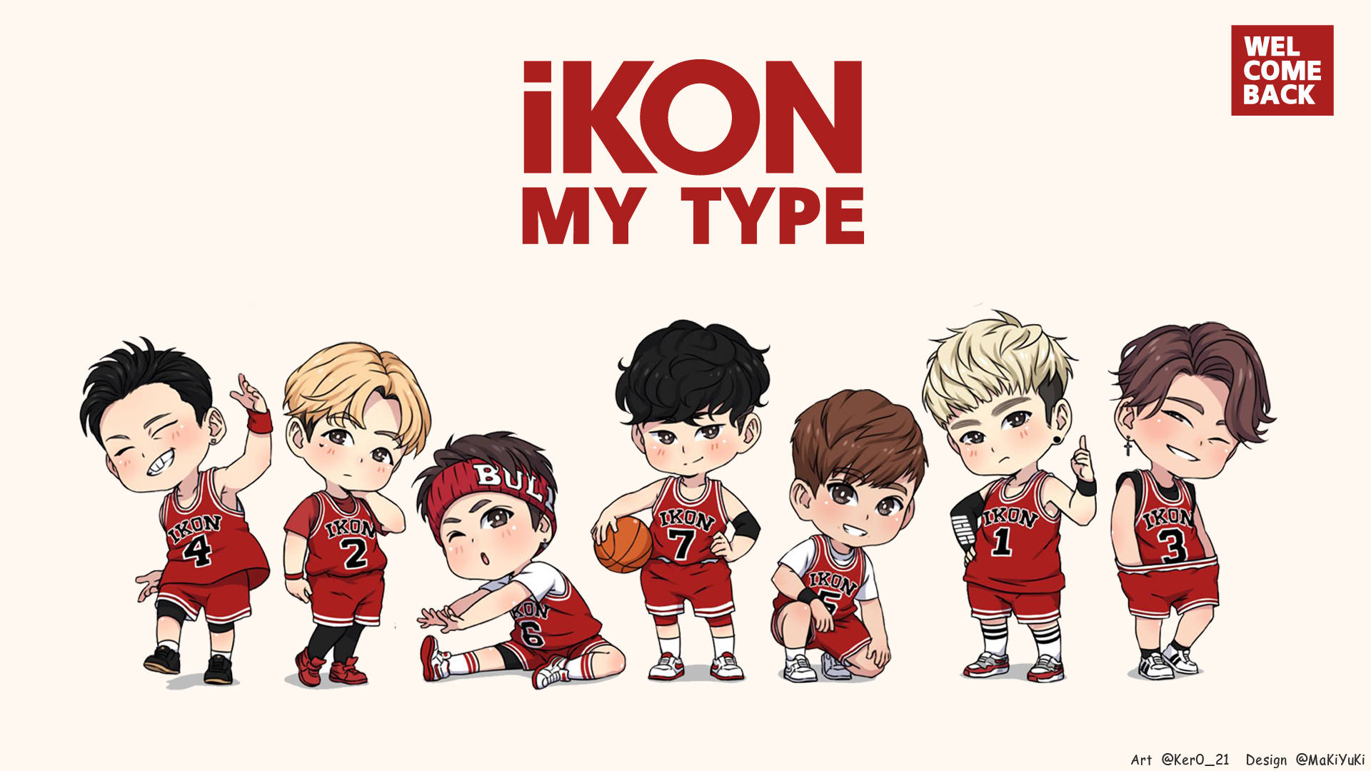iKON 可愛Q版《My Type》 壁紙 — 七個Q版K-pop偶像穿著紅色籃球服，在純米色背景上以粗體紅色文字愉快地擺姿勢。