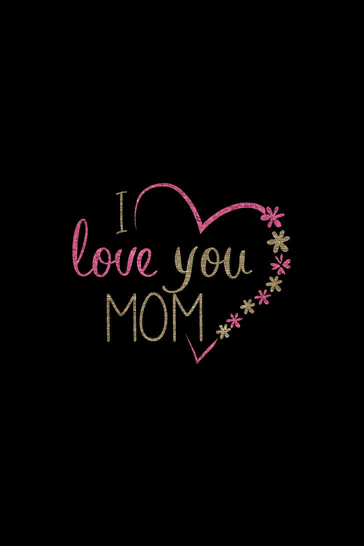 一個閃亮的心形，帶有「I love you MOM」文字和花卉裝飾，背景為黑色。 — 粉紅色心形動圖 壁紙