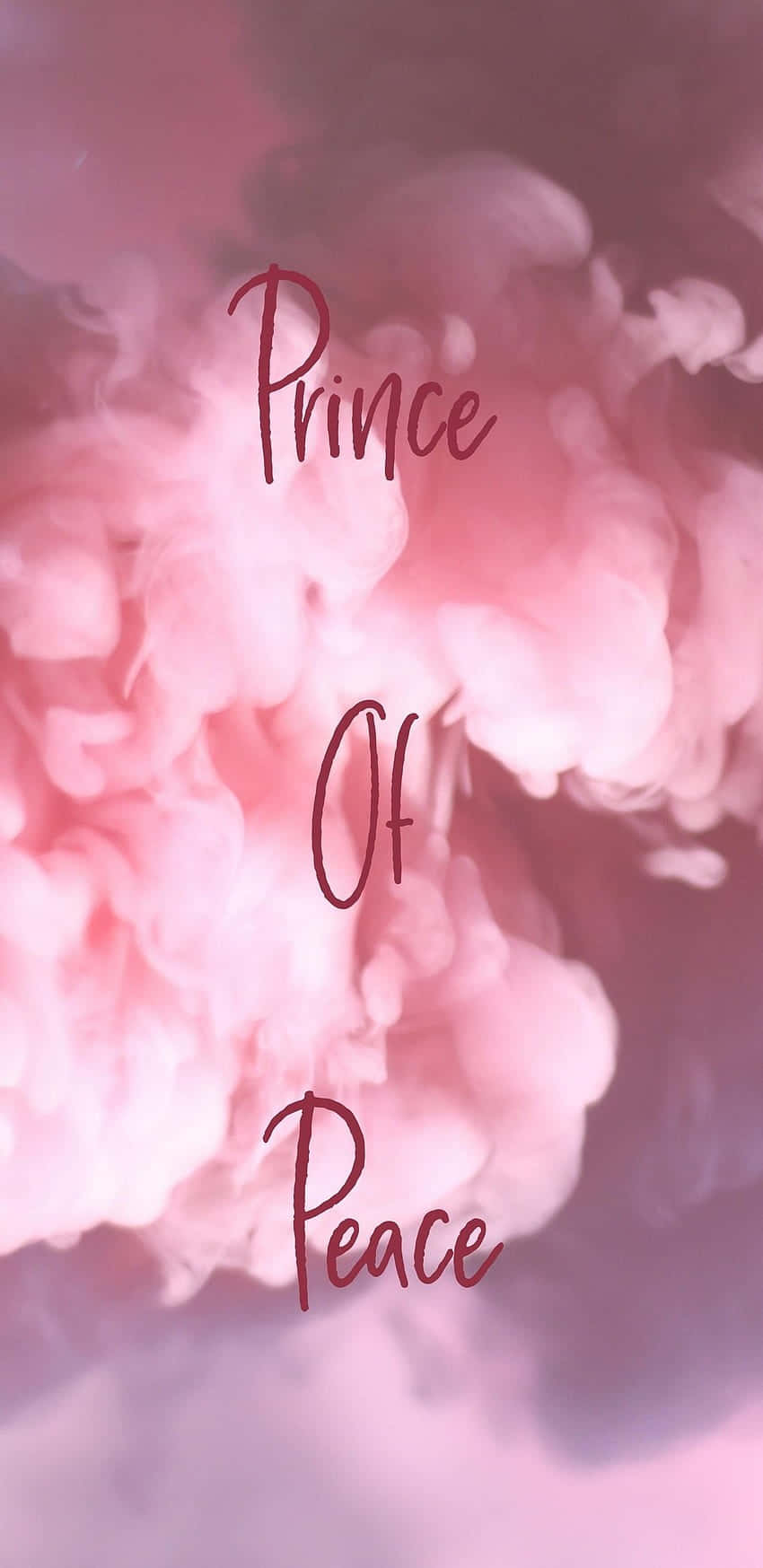  壁紙 — 柔和的粉紅色和紫紅色煙霧漩渦，為優雅的草書文字 Prince Of Peace 營造出夢幻般的背景。
