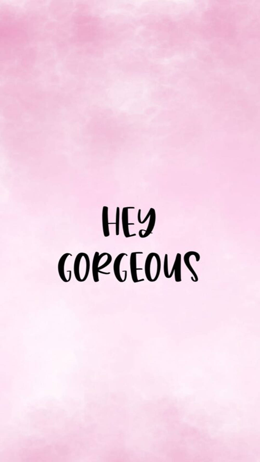 粉紅色水彩背景，帶有黑色文字，上面寫著 hey gorgeous。