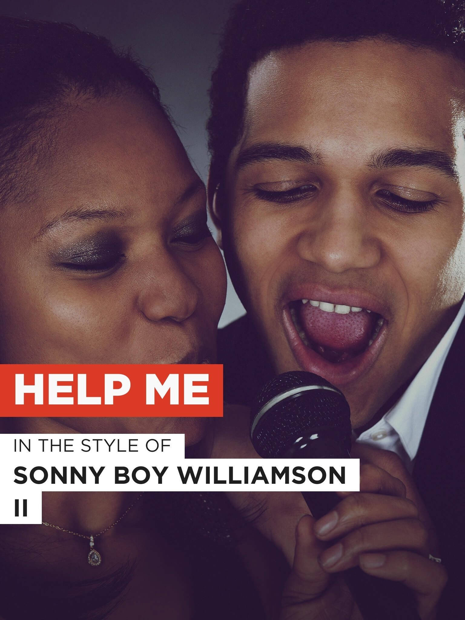 Sonny Boy Williamson II《Help Me》海報 壁紙 — 一男一女分享親密時刻，閉著眼睛張開嘴唇對著麥克風唱歌。