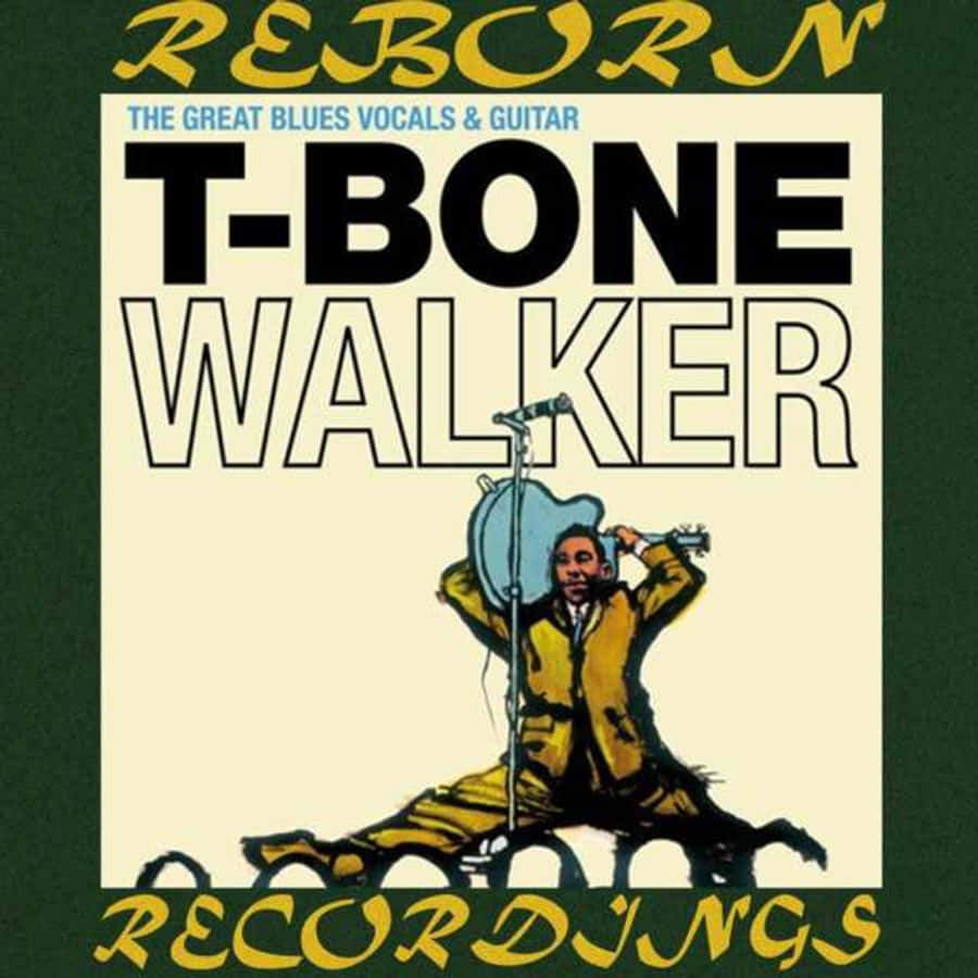 T-Bone Walker Reborn 記錄 壁紙 — 一張復古專輯封面顯示一個微笑的男人穿著黃色西裝在麥克風下彈吉他，粗體文字宣告著「T-Bone Walker」和「Reborn」。