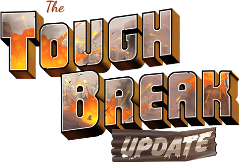 Team Fortress 2 Tough Break 更新標誌 壁紙 — 粗體3D文字顯示「The Tough Break Update」，字母內有熾熱的橙色爆炸，背景為黑色。