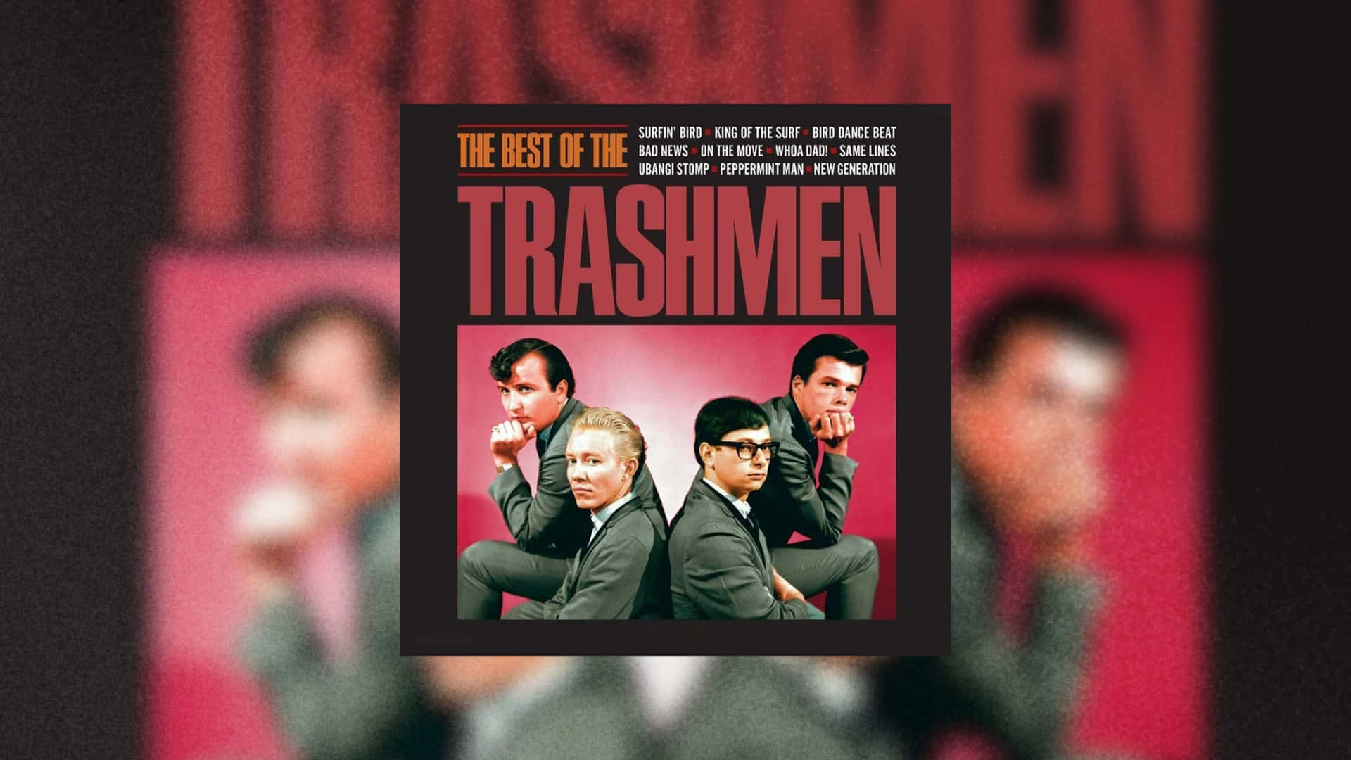  壁紙 — The Trashmen 的復古專輯封面，四位穿西裝的男子在鮮紅色背景前擺姿勢。