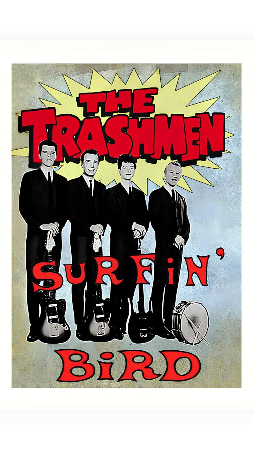  壁紙 — The Trashmen 樂隊的復古漫畫風格海報，配有結他和鼓，黃色星爆背景上的粗體紅色文字。