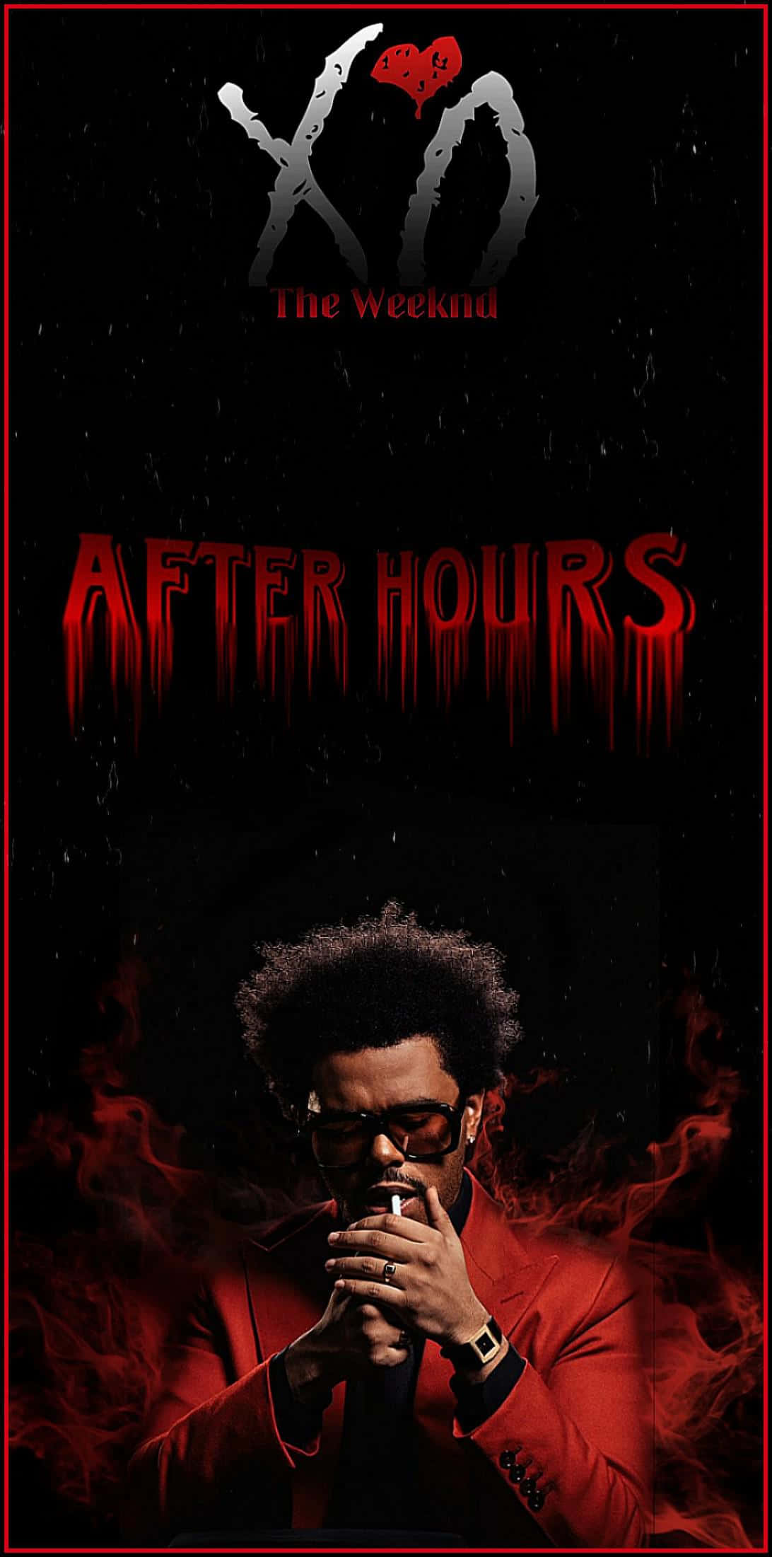 The Weeknd After Hours 桌布 壁紙 — The Weeknd 身穿紅色西裝，在黑暗背景下吸煙，帶有發光的紅色「AFTER HOURS」文字和 XO 標誌。