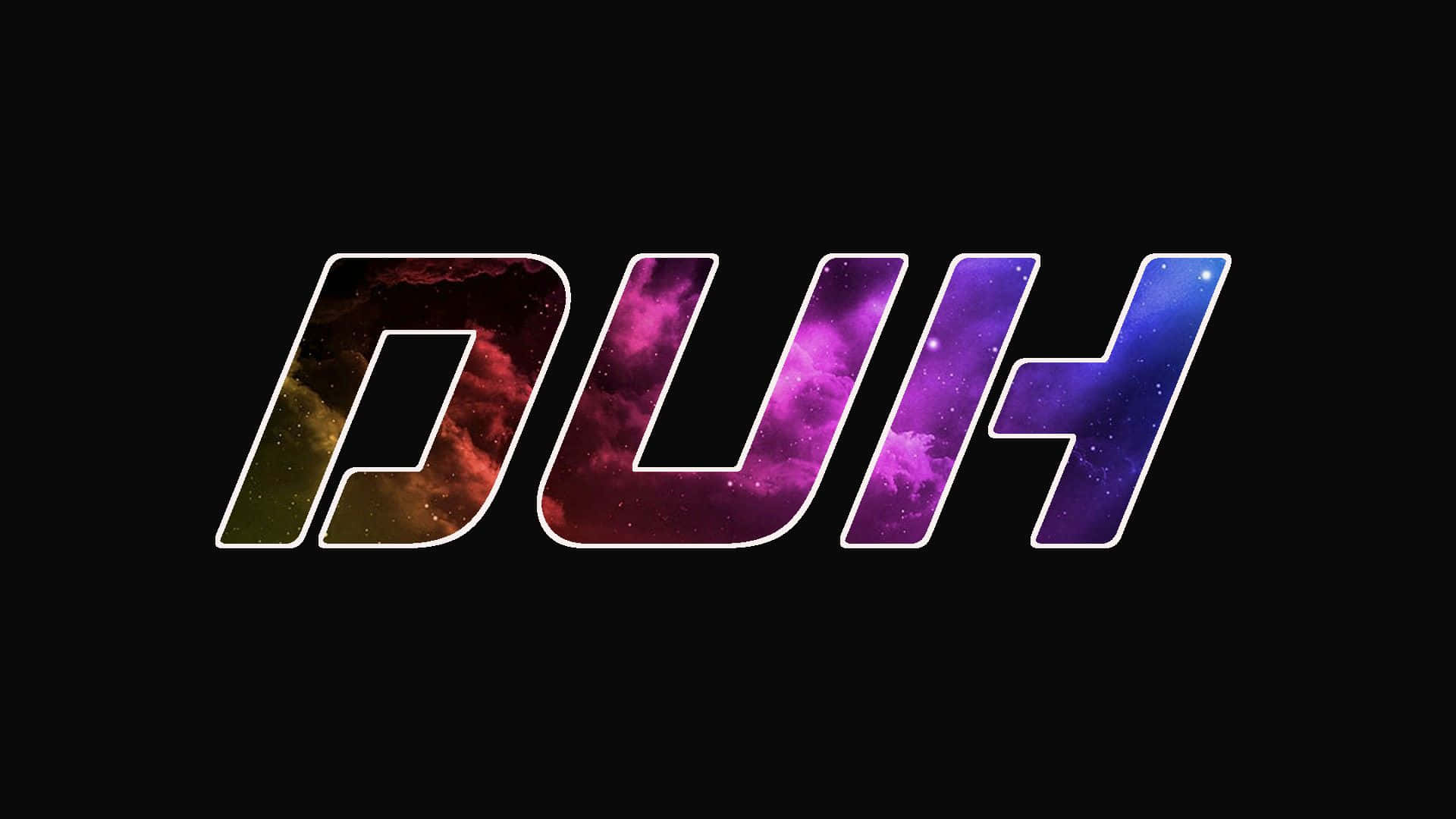  壁紙 — 「DUH」呢個字喺黑色虛空中，粗體字入面發出宇宙星雲嘅光芒。