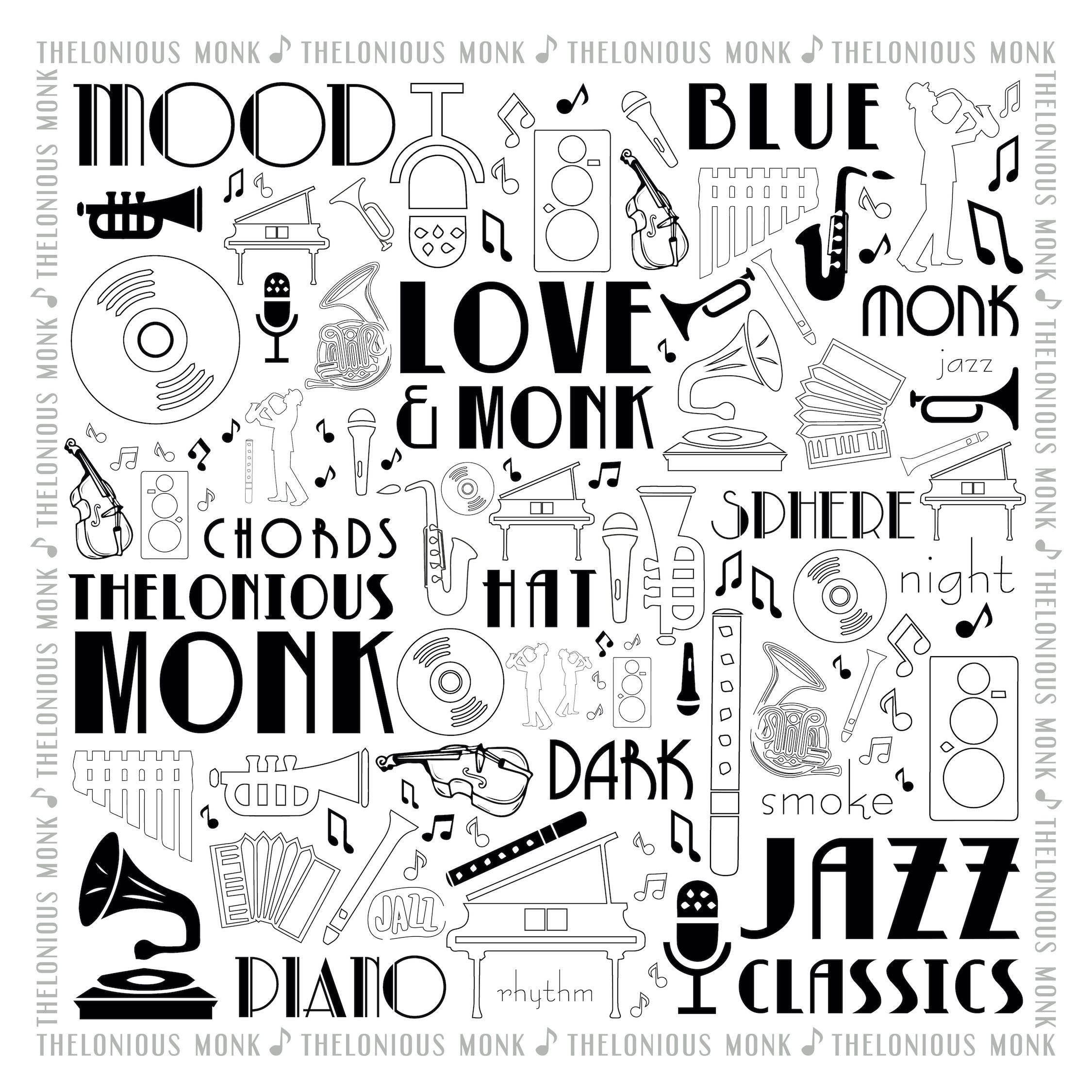 Thelonious Monk《Jazz Classic》專輯封面 壁紙 — 以粗體字體和標誌性樂器（如色士風、鋼琴和小號）慶祝爵士音樂的黑白圖形拼貼畫。