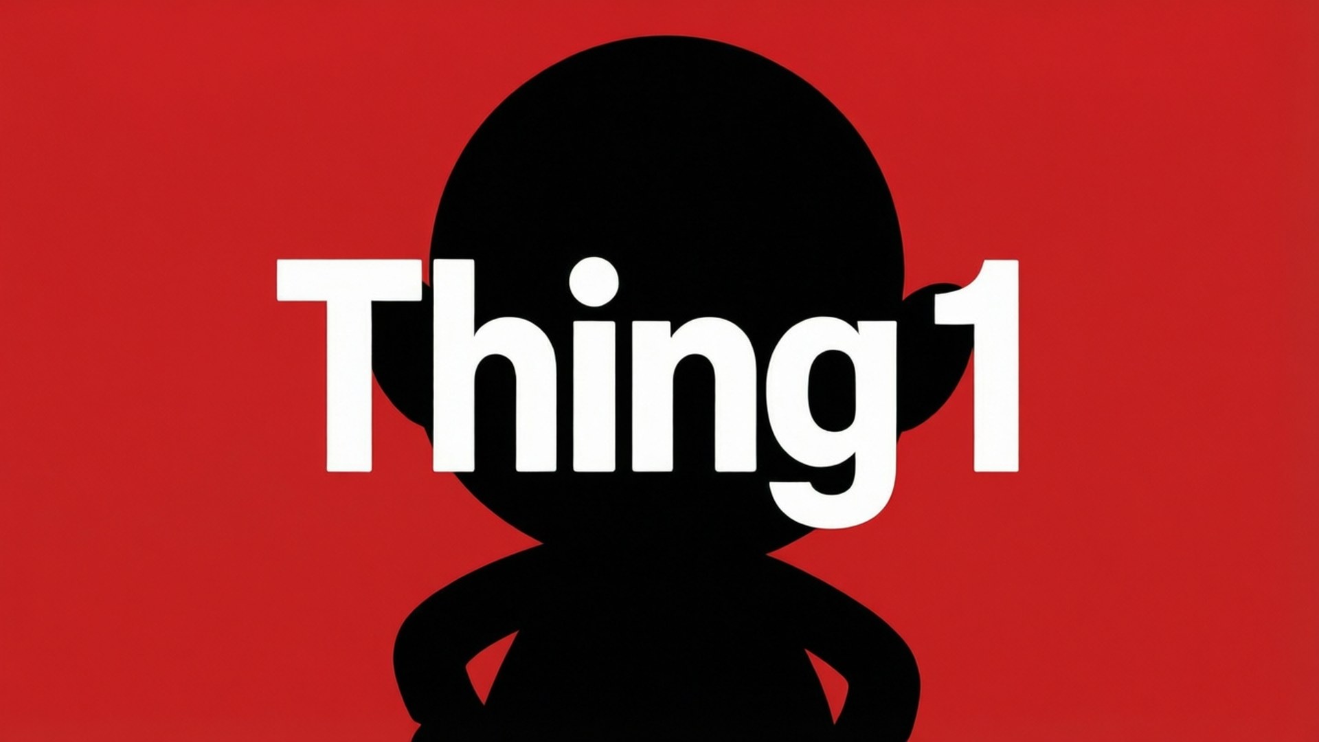 紅色背景上的黑色兒童剪影與白色文字 Thing1