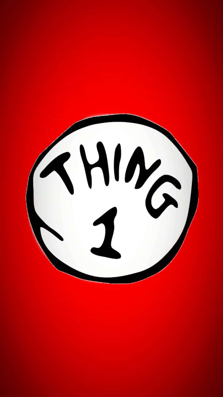 白色圓形，黑色文字 'THING 1'，紅色背景。
