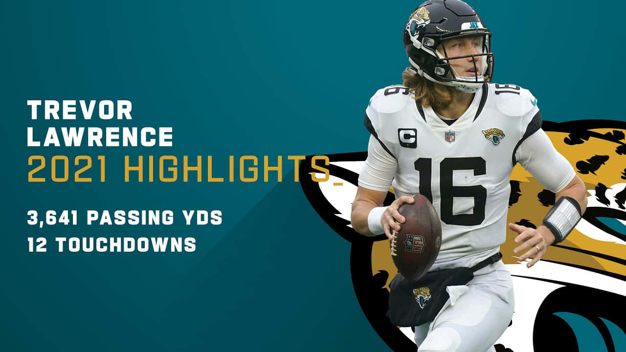 Trevor Lawrence 桌布 壁紙 — Trevor Lawrence 身穿傑克遜維爾美洲虎隊球衣，在青綠色背景上手持橄欖球，附有統計數據文字。