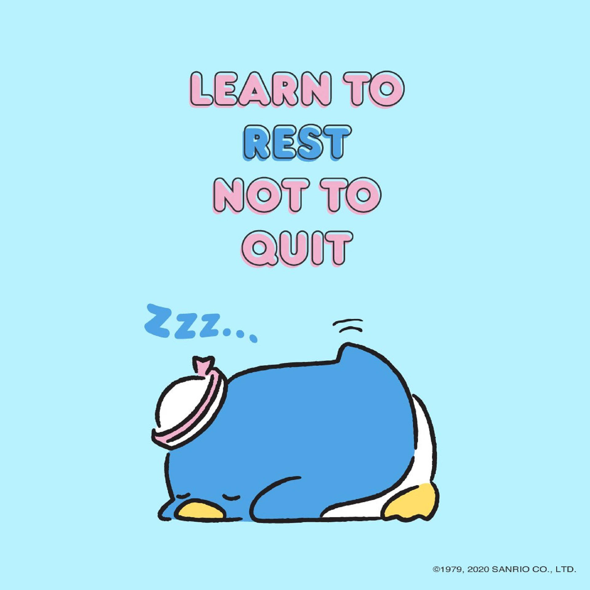 Tuxedo Sam 學會休息 壁紙 — 一個藍色卡通角色在淺藍色背景上，於文字「LEARN TO REST NOT TO QUIT」下方安詳地睡覺。